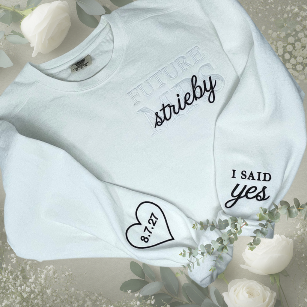 Personalized Future MRS white sweatshirt with date on sleeve