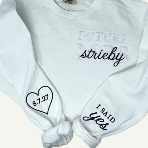Personalized Future MRS white sweatshirt with date on sleeve