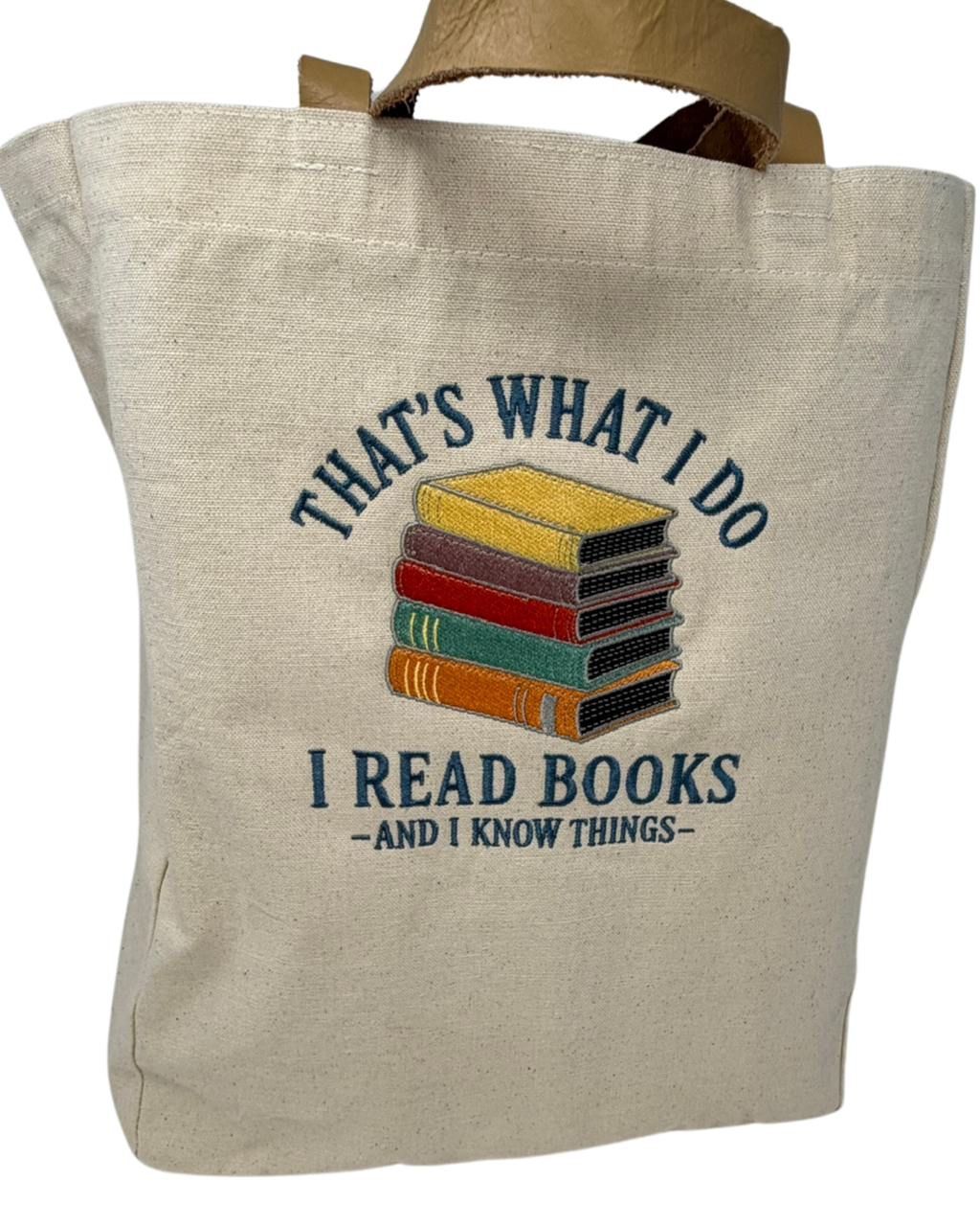 I Read Books, I know things Tote Bag