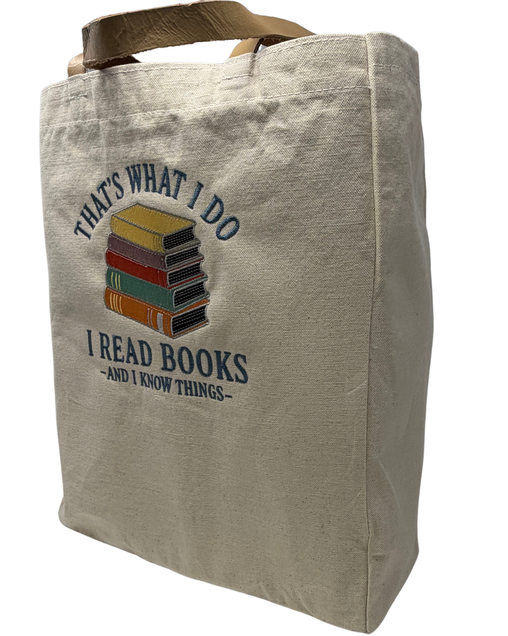 I Read Books, I know things Tote Bag