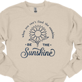 Be The Sunshine Embroidered Sweatshirt